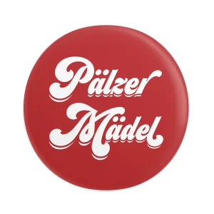 Pälzer Mädel Button Ø 25 mm